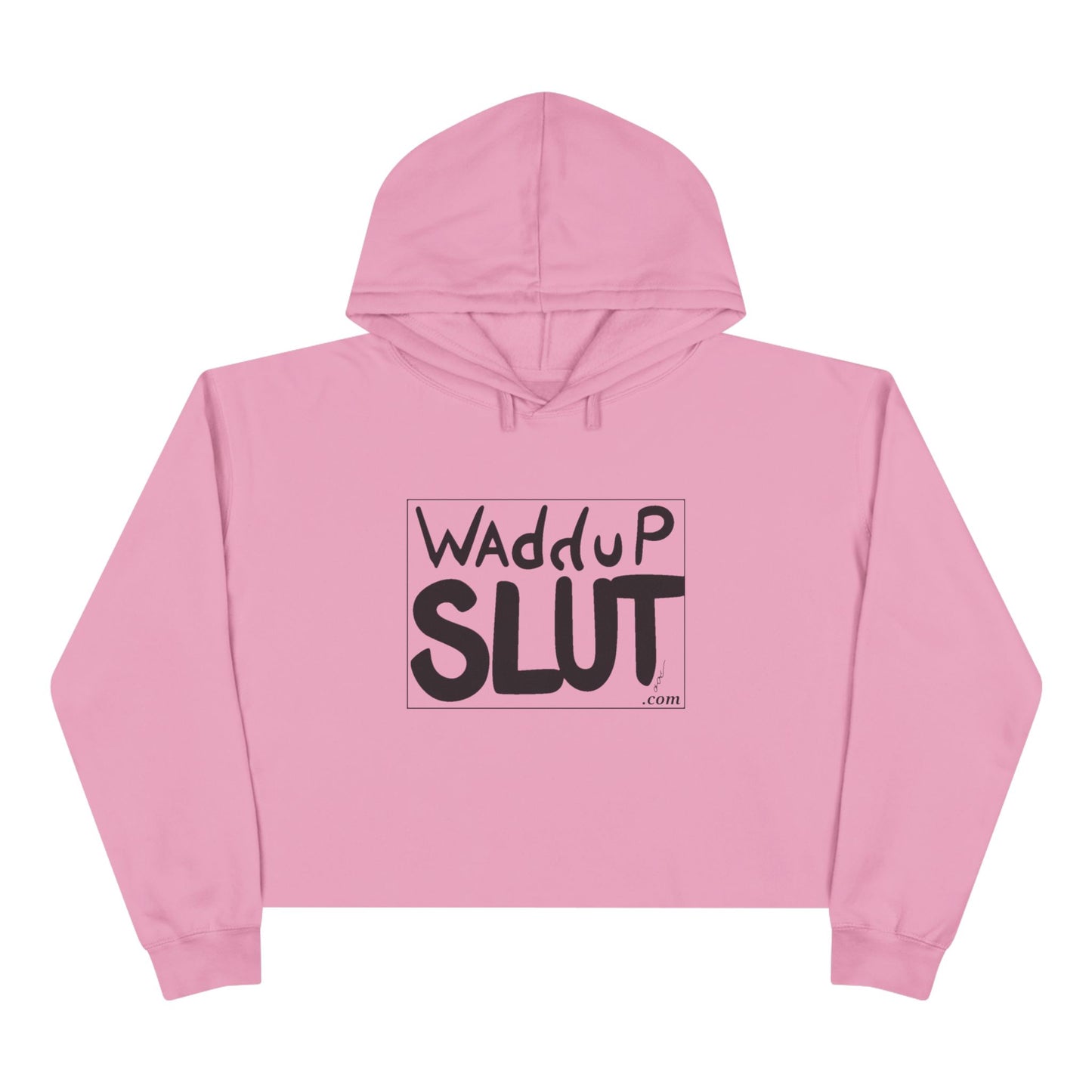 Waddup Slut Crop Hoodie