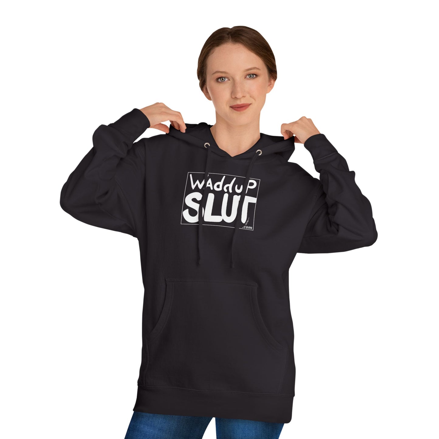 WAdduP SLUT Hoodie