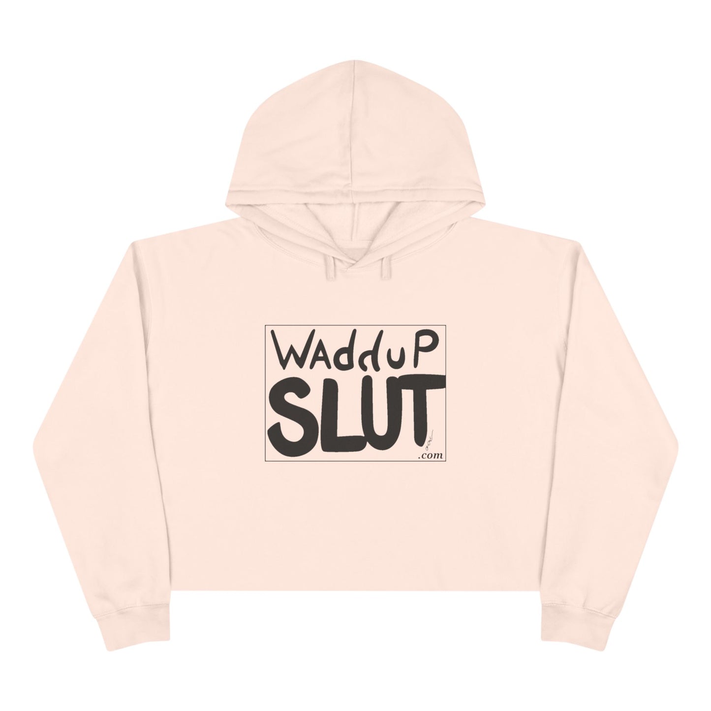 Waddup Slut Crop Hoodie