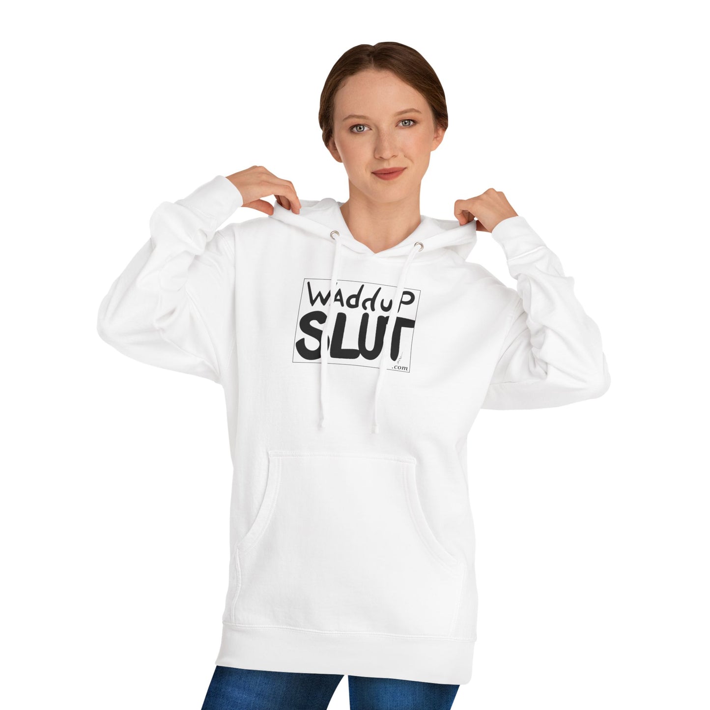 WAdduP SLUT Hoodie