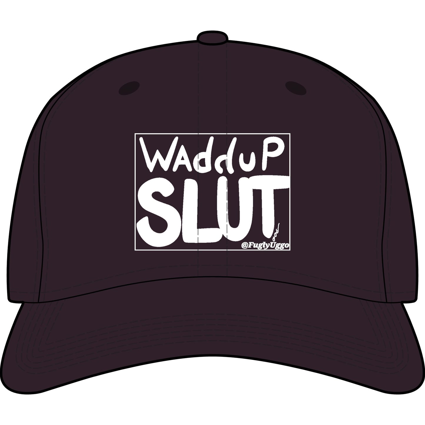 Waddup Slut Cap — Edgy Statement Baseball Hat