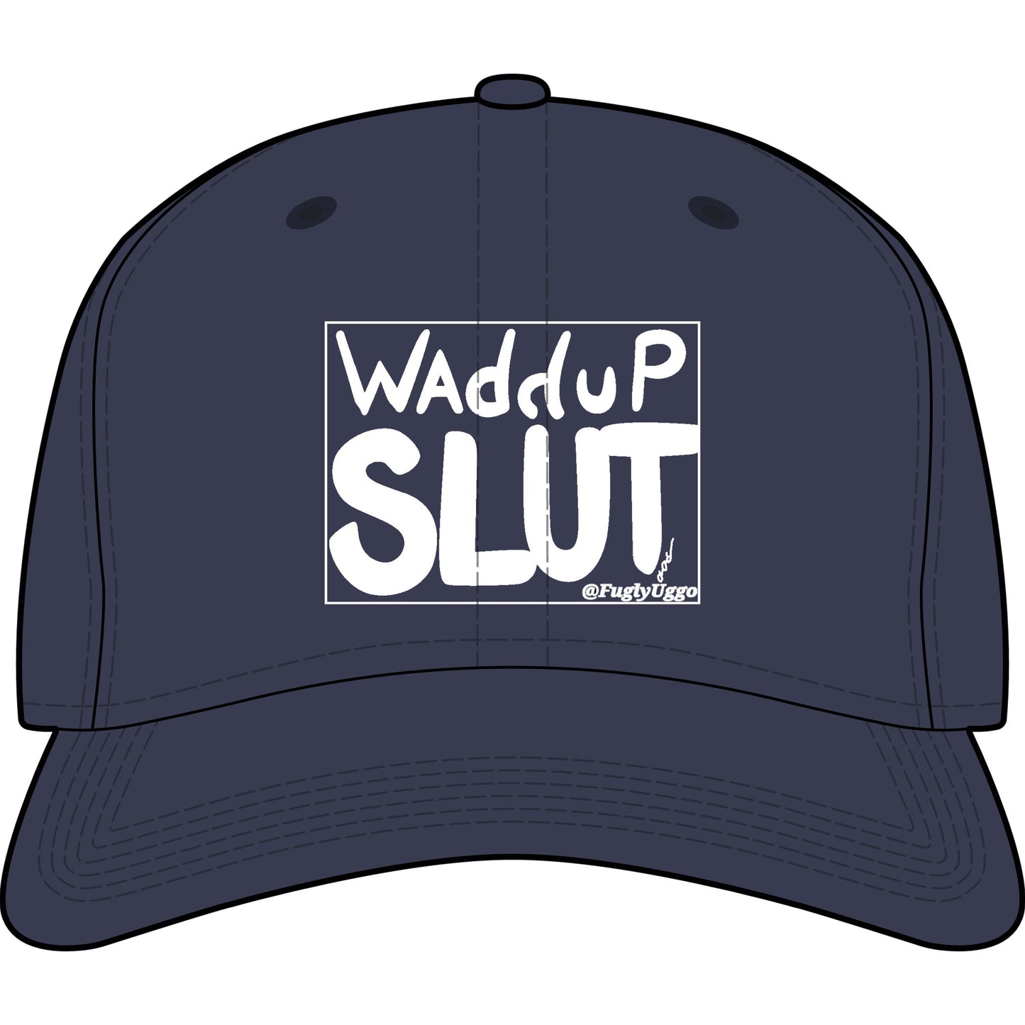 Waddup Slut Cap — Edgy Statement Baseball Hat