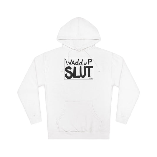 WAdduP SLUT Hoodie